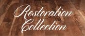 Restoration Collection